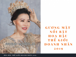 Truyền Hình Quốc Hội Việt Nam đưa tin về Doanh nhân Võ Thị Thu Sương: Điểm qua những gương mặt nổi bật Hoa hậu Thế giới Doanh nhân 2019